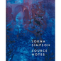 Lorna Simpson: Source Notes - Hardcover
