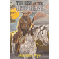 The Rise of the Gray Ghost - Paperback