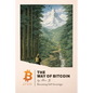 The Way of Bitcoin: Becoming Self-Sovereign - Paperback