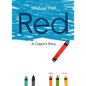 Red: A Crayon's Story - Hardcover