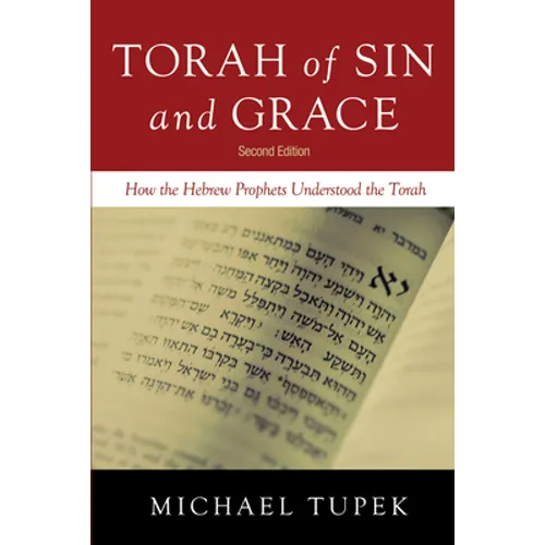 Torah of Sin and Grace, Second Edition - Paperback