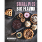 Small Pies, Big Flavor - Hardcover