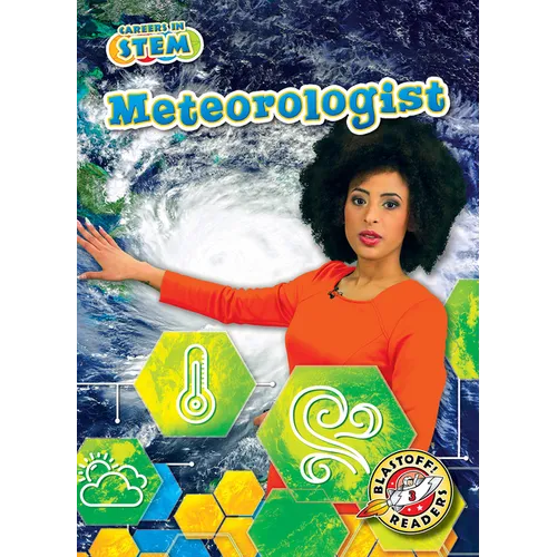 Meteorologist - Library Binding
