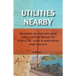 Utilities Nearby: Musings on the Off Grid Real Estate Scene of Santa Fe, Taos & Northern New Mexico - Paperback