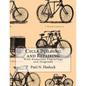 Cycle Building and Repairing: With Numerous Engravings and Diagrams - Paperback