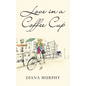Love in a Coffee Cup - Paperback