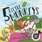 5 Little Monkeys - Hardcover
