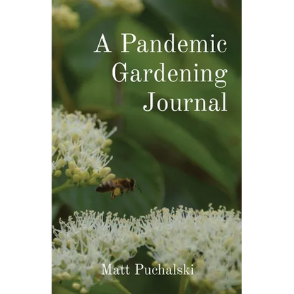 A Pandemic Gardening Journal - Paperback
