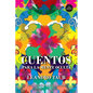 Cuentos para la mente oculta (version ilustrada): parabolas para elevar nuestra conciencia - Paperback