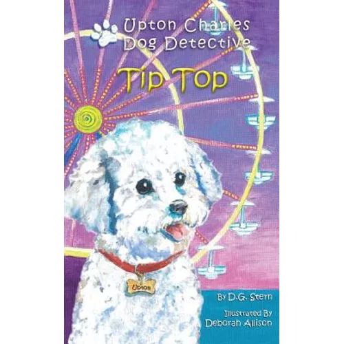 Tip Top: Upton Charles-Dog Detective - Paperback