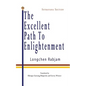 The Excellent Path to Enlightenment - Sutrayana - Paperback