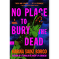 No Place to Bury the Dead - Paperback