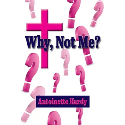 Why, Not Me? Why Me! - Paperback