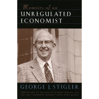 Memoirs of an Unregulated Economist - Paperback