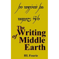The Writing of Middle Earth: How to write the script of the Holbbits, Dwarves and Elves. - Paperback