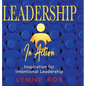 Leadership in Action - Hardcover