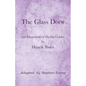 The Glass Door: An Adaptation of Hedda Gabler by Henrik Ibsen - Paperback