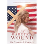 A Martyr's Wound: Interpreting Scripture in Persecution - Paperback