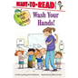 Wash Your Hands! - Hardcover