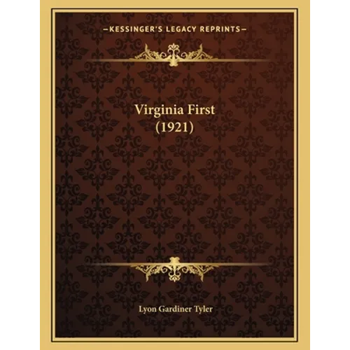 Virginia First (1921) - Paperback