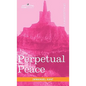 Perpetual Peace: A Philosophical Essay - Hardcover