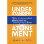 Understanding Atonement: Maybe It's Time to Rethink Atonement Without Giving Up Jesus - Hardcover