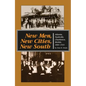New Men, New Cities, New South: Atlanta, Nashville, Charleston, Mobile, 1860-1910 - Paperback