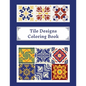 Tile Designs Coloring Book: Zentangle Colouring Images For Teens And Adults, Oriental Mosaic, Kaleidoscope, Geometric Patterns For Relaxation, Str - Paperback