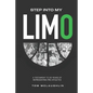 Step Into My Limo: A Testament to 20 Years of Representing Pro Athletes - Paperback