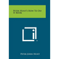 Peter Hunt's How To Do It Book - Paperback