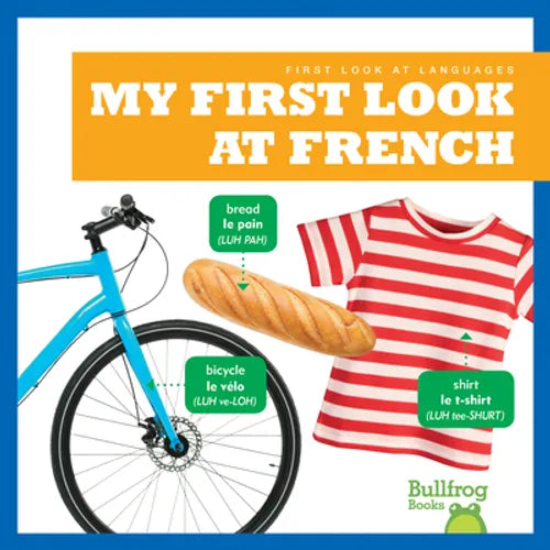 My First Look at French - Library Binding