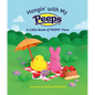 Hangin' with My Peeps(r): A Little Book of Peeps(r) Puns - Hardcover
