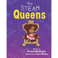 The STEAM Queens - Paperback