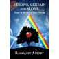 Strong, Certain and Alone: Poems in the Voice of Isaac Newton - Paperback