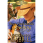 Bear Creek Saddle Cowboy: Sweet Inspirational Cowboy Romance - Paperback