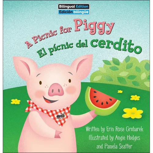 A Picnic for Piggy / El Pícnic del Cerdito - Library Binding