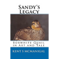 Sandy's Legacy: Bobwhite Quail in Art and Tale - Paperback