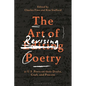 The Art of Revising Poetry: 21 U.S. Poets on Their Drafts, Craft, and Process - Hardcover