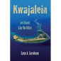 Kwajalein, An Island Like No Other - Paperback