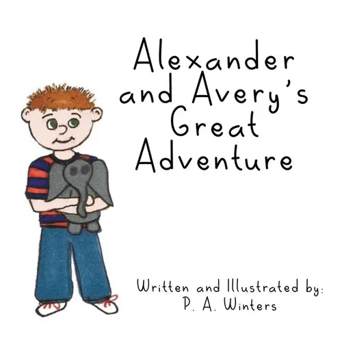 Alexander and Avery's Great Adventure - Paperback