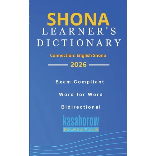 Shona Learner's Dictionary: Shona-English, English-Shona - Paperback