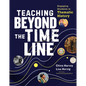 Teaching Beyond the Timeline: Engaging Students in Thematic History - Paperback