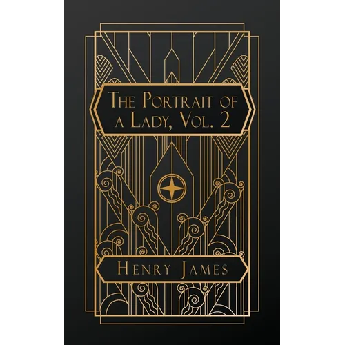 The Portrait of a Lady, Volume 2 - Paperback