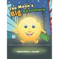 The Moon's Big Adventure - Hardcover