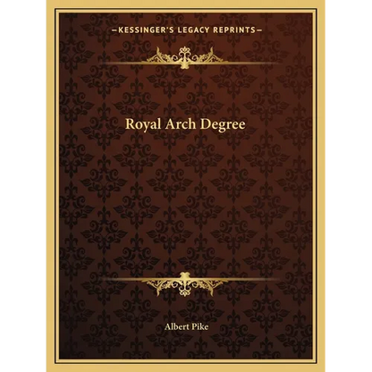 Royal Arch Degree - Paperback