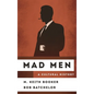 Mad Men: A Cultural History - Hardcover