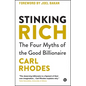 Stinking Rich: The Four Myths of the Good Billionaire - Paperback