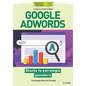 Conoce todo sobre Google Adwords.: Diseña tu estrategia ganadora - Paperback