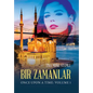 Bir Zamanlar: Once Upon a Time - Hardcover