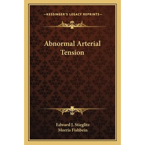 Abnormal Arterial Tension - Paperback